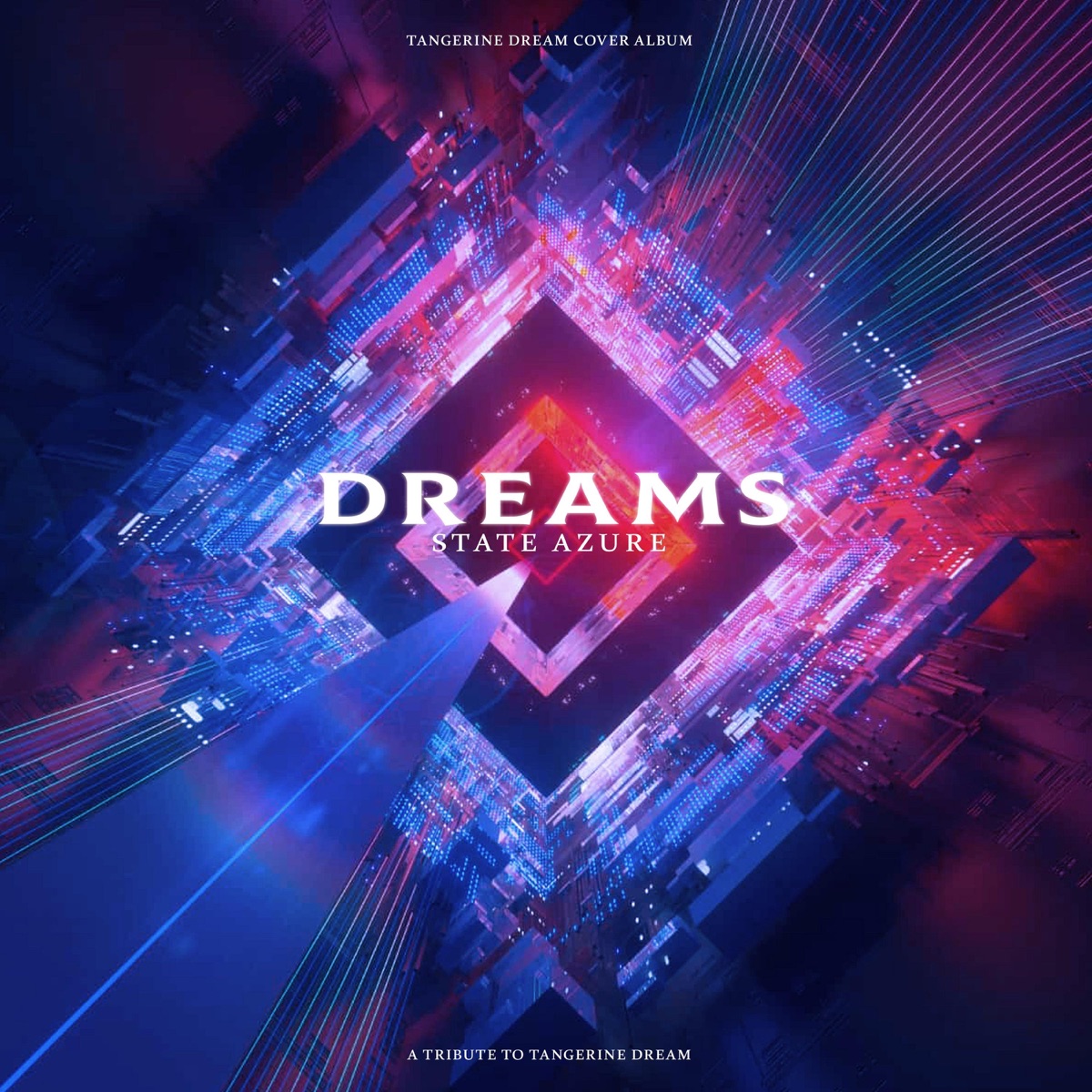 Dreams by State Azure album cover