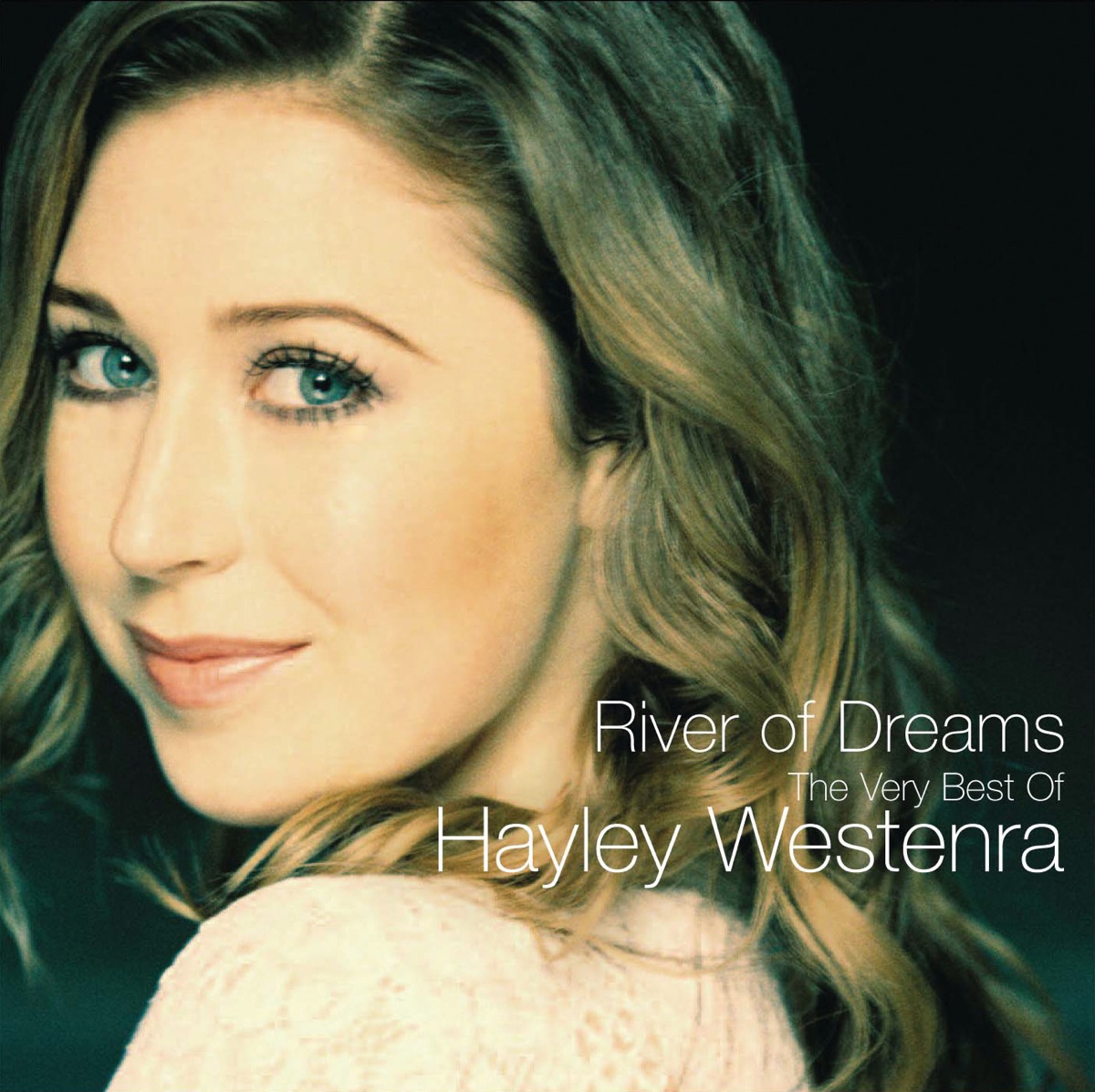 River of Dreams - The Very Best of Hayley Westenra by Hayley Westenra album cover