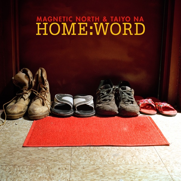 Home:Word by Magnetic North & Taiyo Na & Taiyo Na album cover