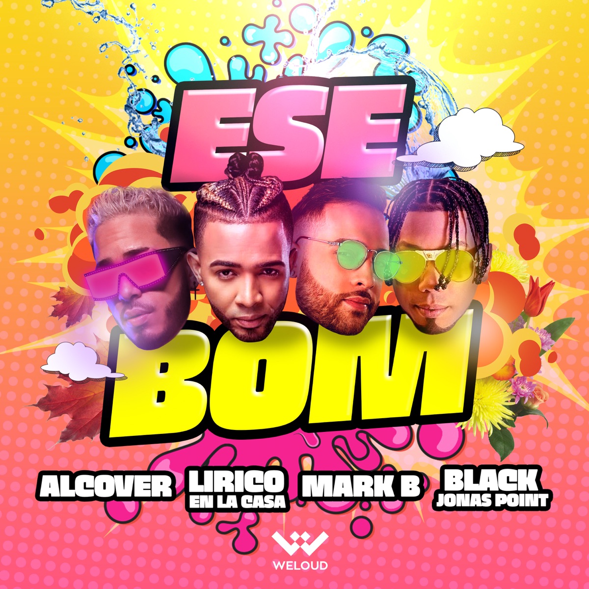 Ese Bom (feat. Black Jonas Point) - Single by Alcover, Mark B. & Lirico En La Casa album cover