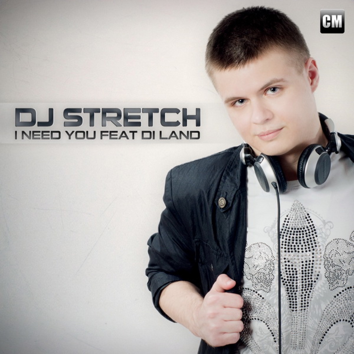 I Need You (feat. Di Land) [Remies] - EP by DJ Stretch album cover