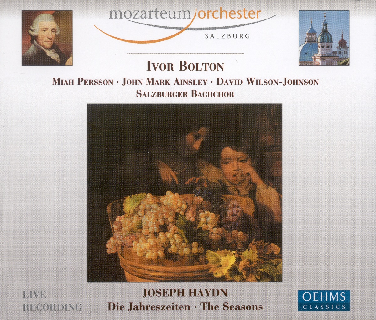 Haydn, F.: Jahreszeiten (Die) (The Seasons) by John Mark Ainsley, Mozarteum Orchestra Salzburg, Salzburg Bach Choir, Miah Persson, David Wilson-Johnson & Ivor Bolton album cover