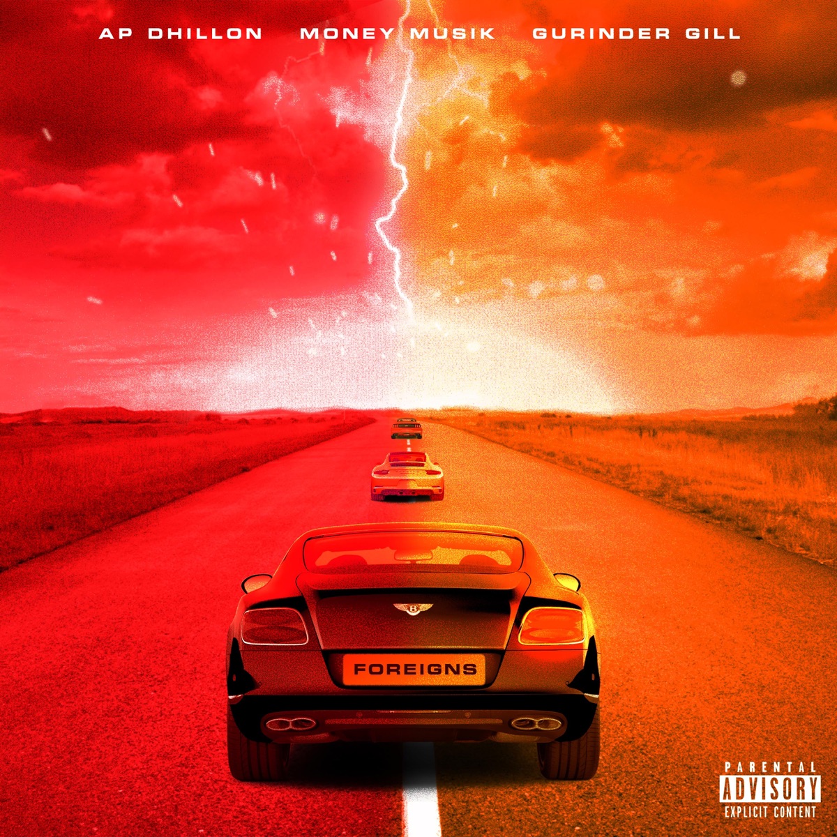 Foreigns - Single by AP Dhillon, Gurinder Gill & Money Musik album cover