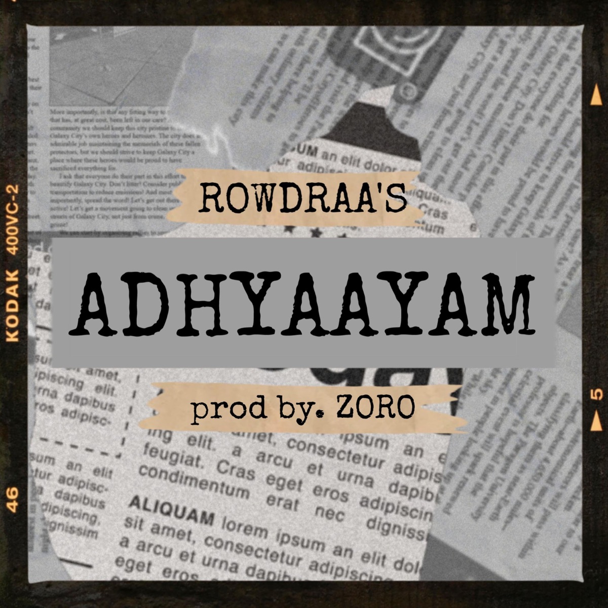 Adhyaayam - Single by Rowdraa album cover