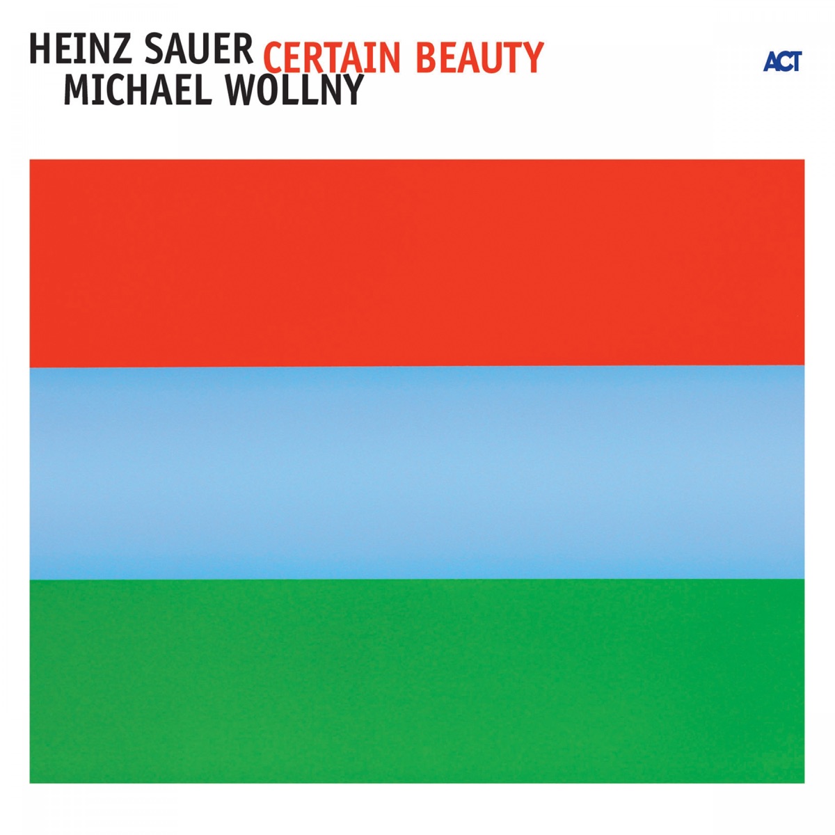 Certain Beauty by Michael Wollny & Heinz Sauer album cover