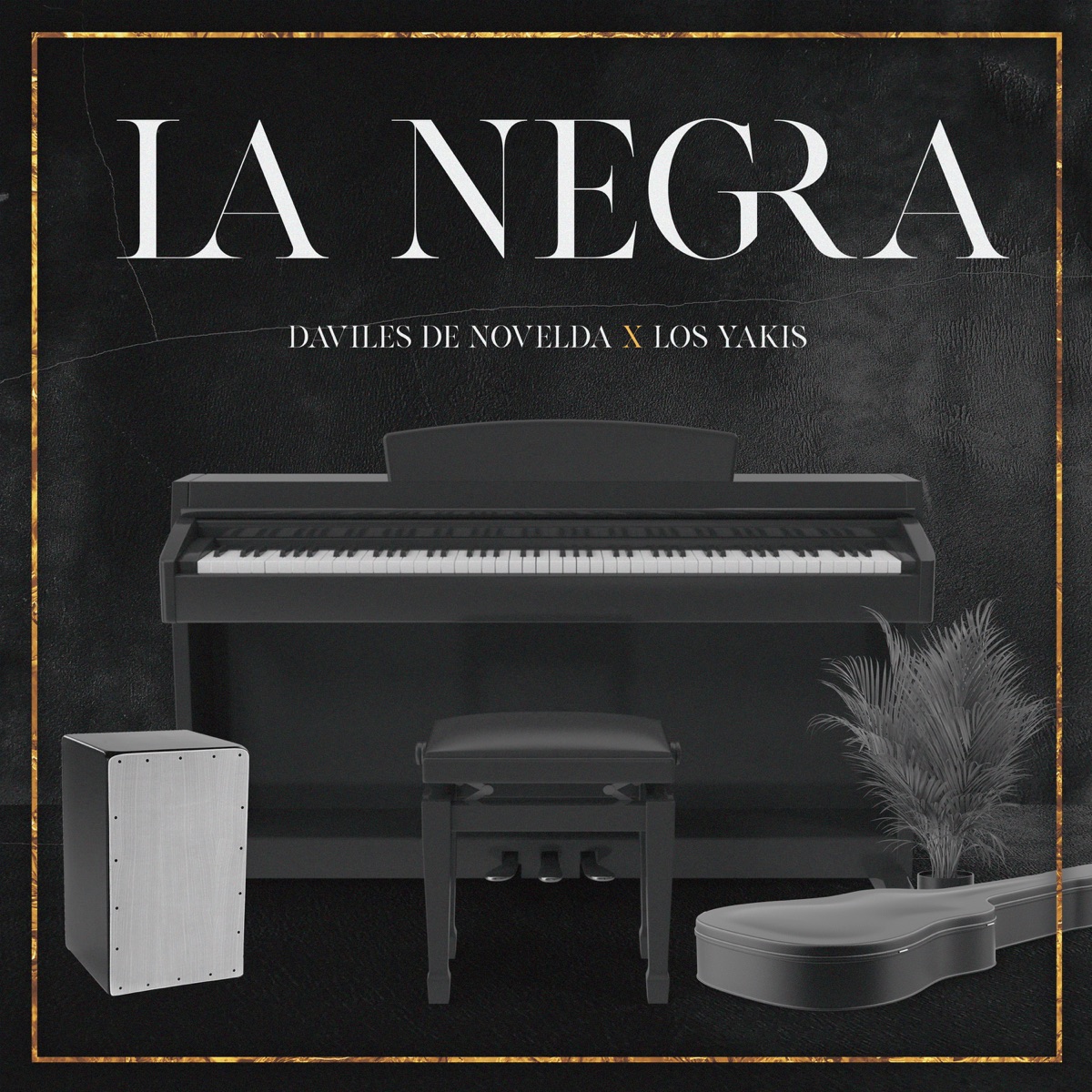 La Negra - Single by Daviles de Novelda & Los Yakis album cover