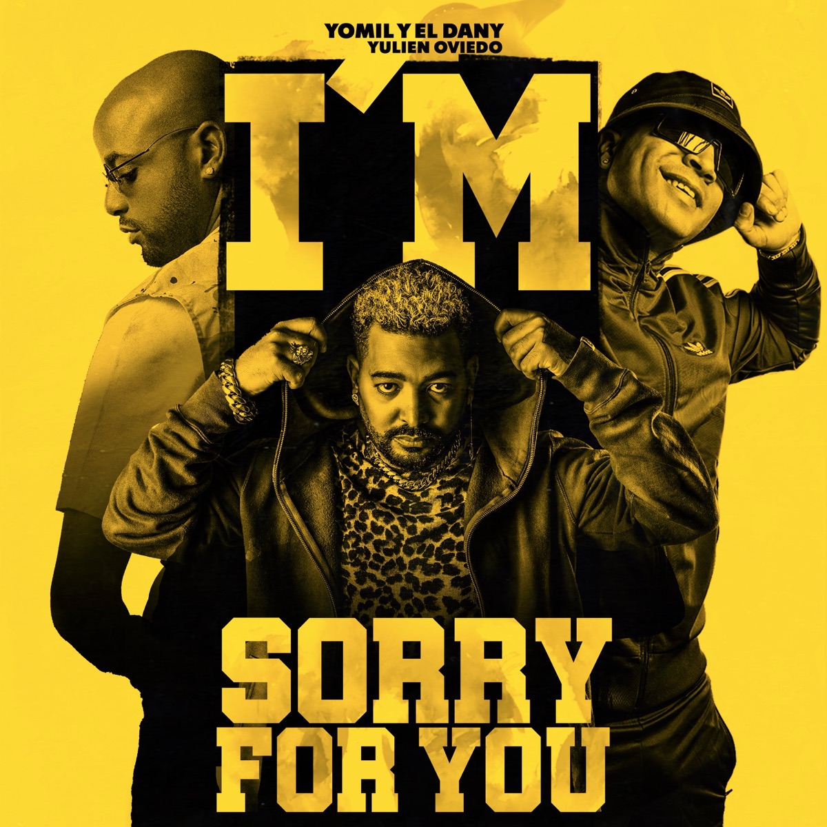 Sorry For You - Single by Yomil y El Dany & Yulien Oviedo album cover