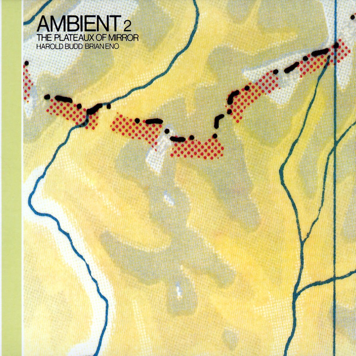 Ambient 2: The Plateaux of Mirror by Brian Eno album cover