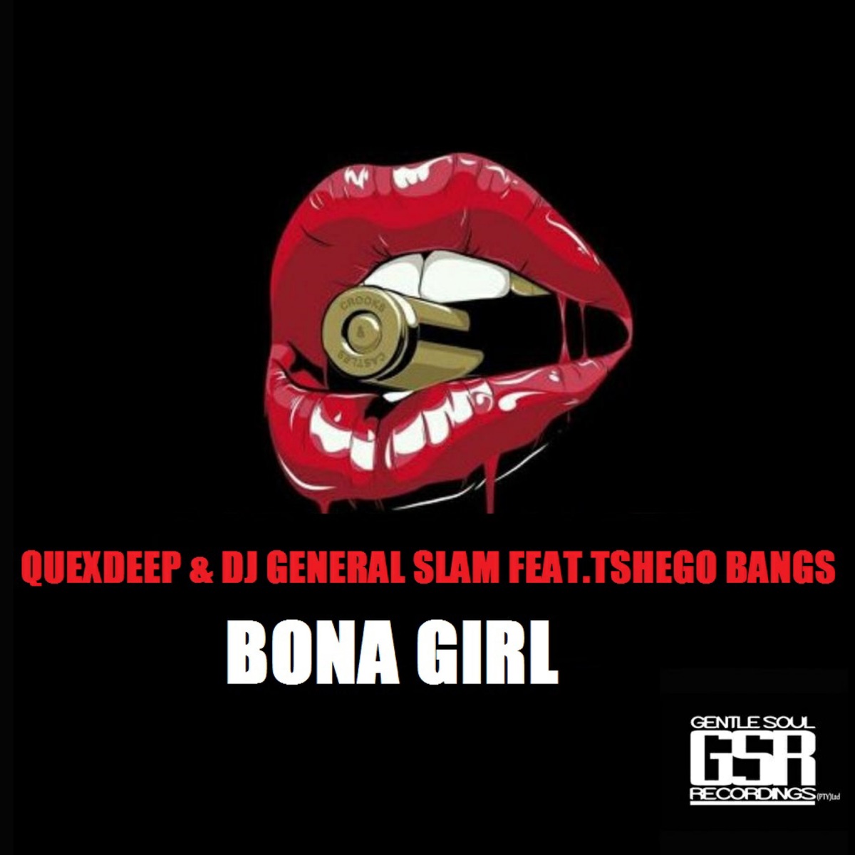 Bona Girl (feat. Tshego Bangs) - Single by Quexdeep & DJ General Slam album cover