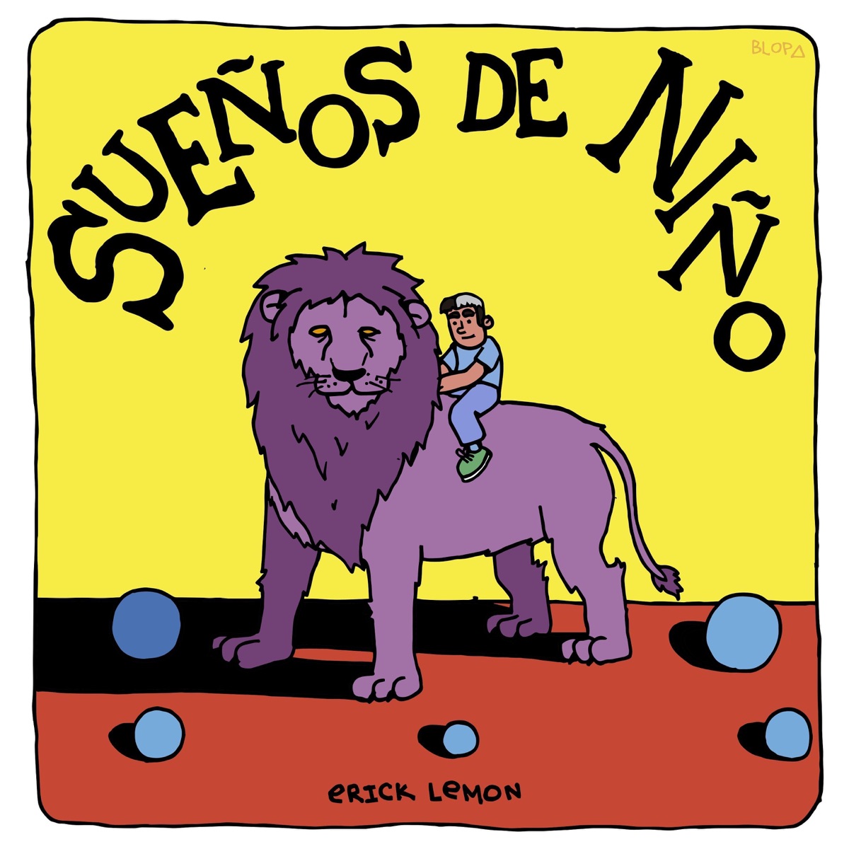 Sueños de Niño - EP by Erick Lemon album cover