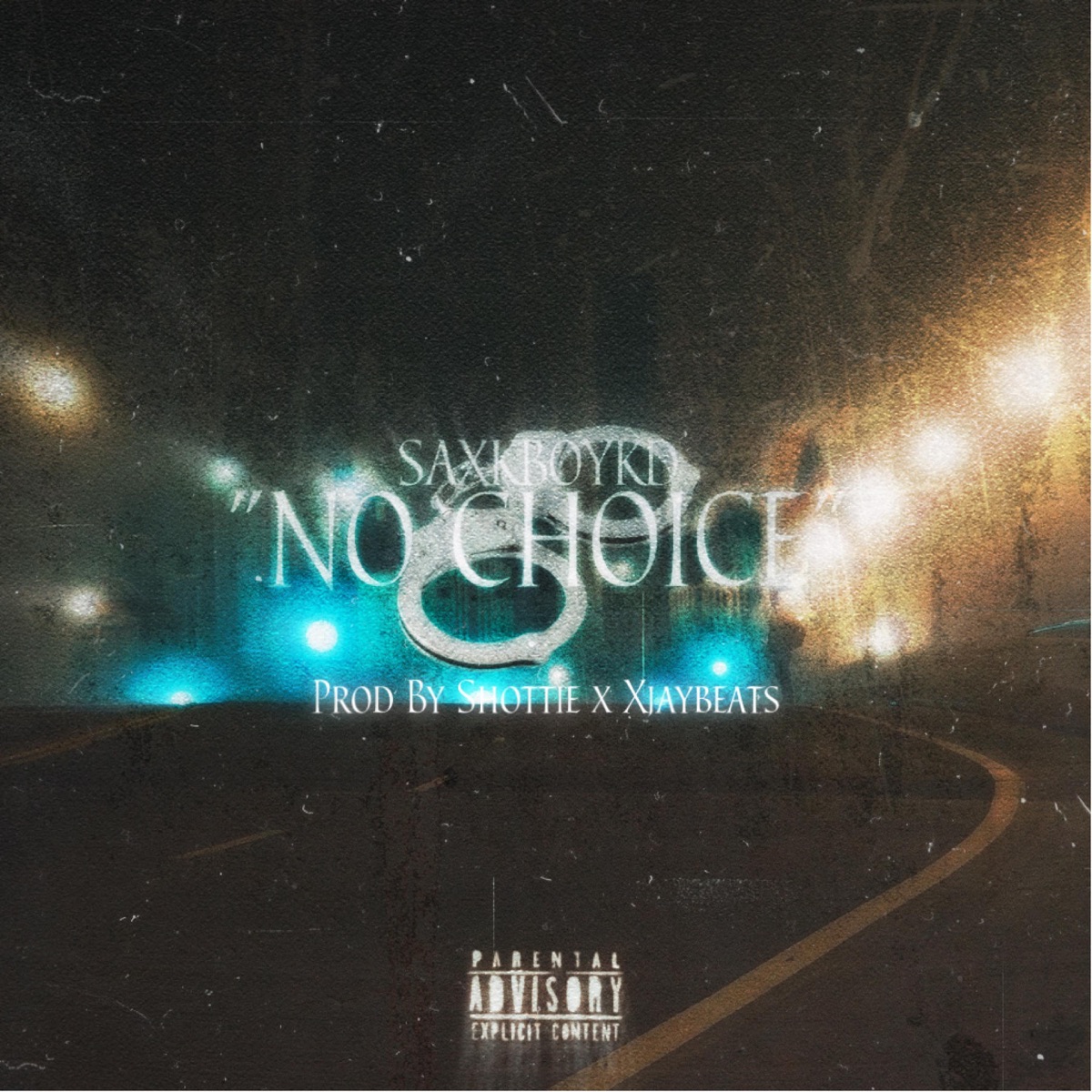 No Choice - Single by Saxkboy KD album cover