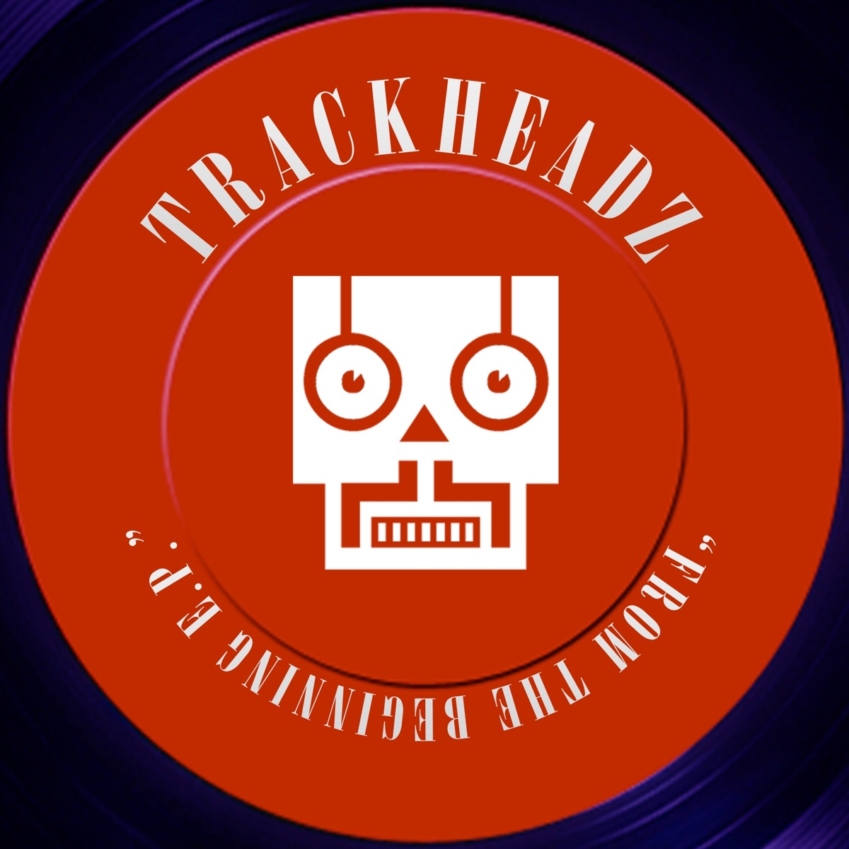 From the Beginning - EP by Trackheadz album cover