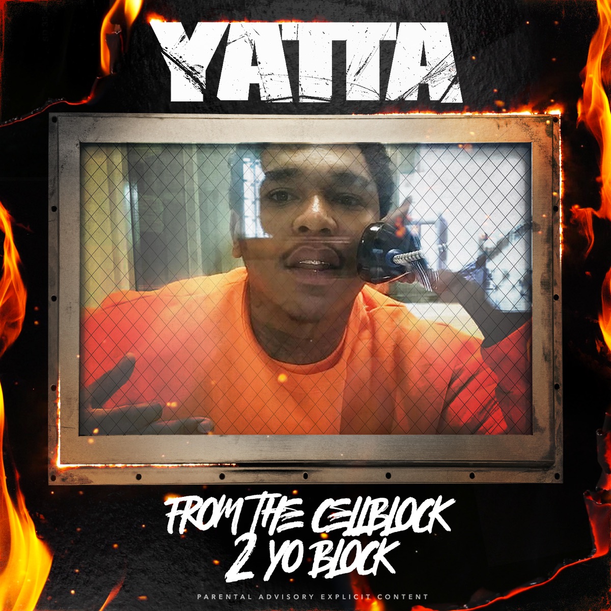 From the Cell Block 2 Yo Block by Yatta album cover