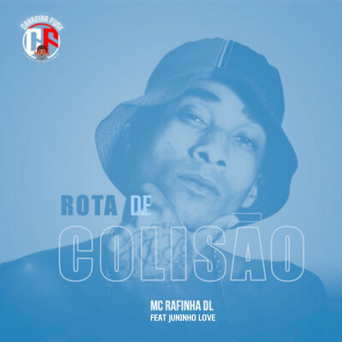Rota de Colisão (feat. Juninho Love) - Single by MC Rafinha DL album cover