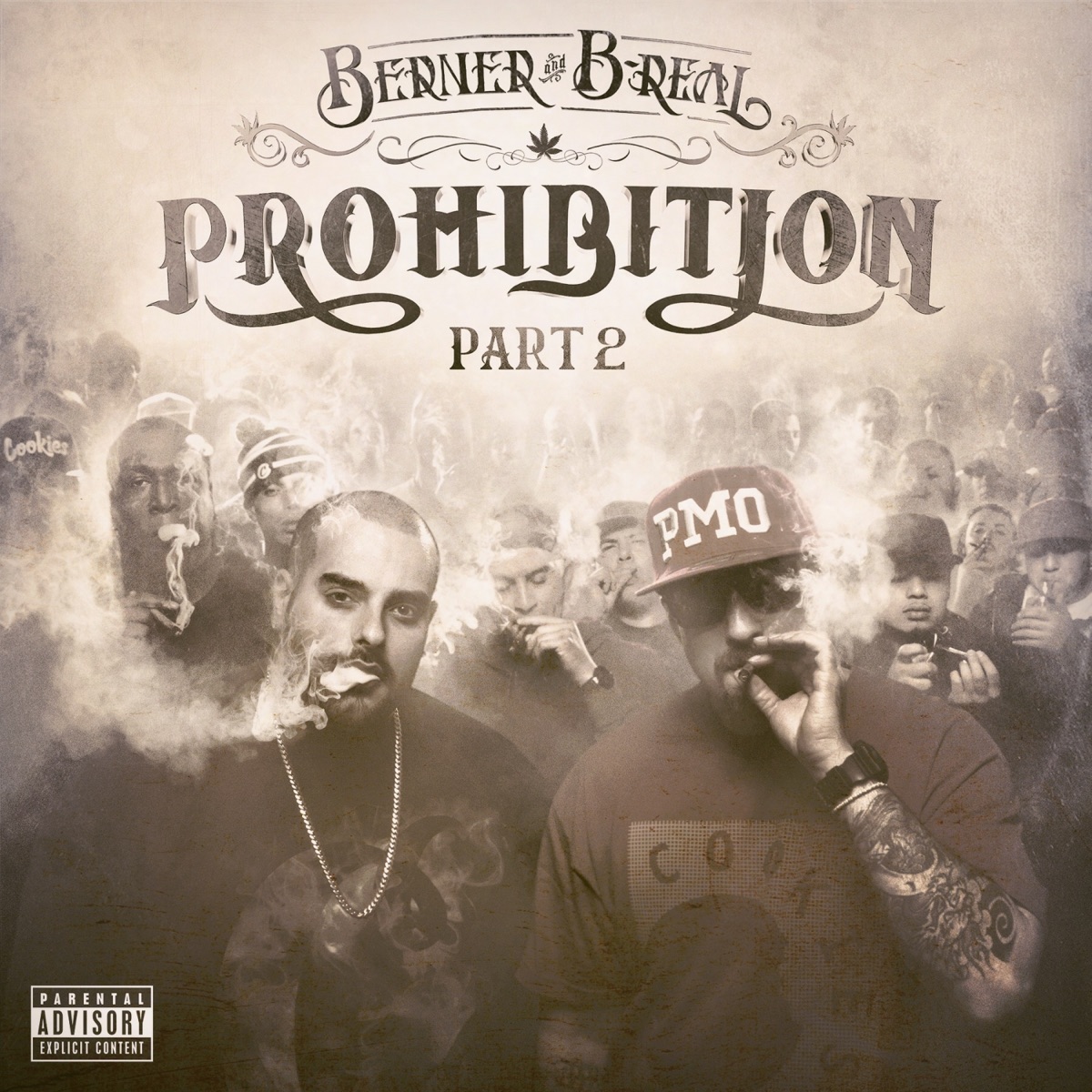 Prohibition Part 2 by Berner & B-Real album cover