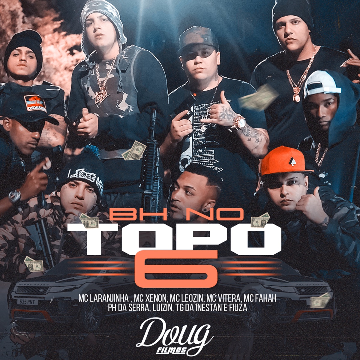 Bh no Topo 6 - Single by Mc Laranjinha, Mc Xenon, Mc Leozin, Mc Vitera & MC Fahah album cover