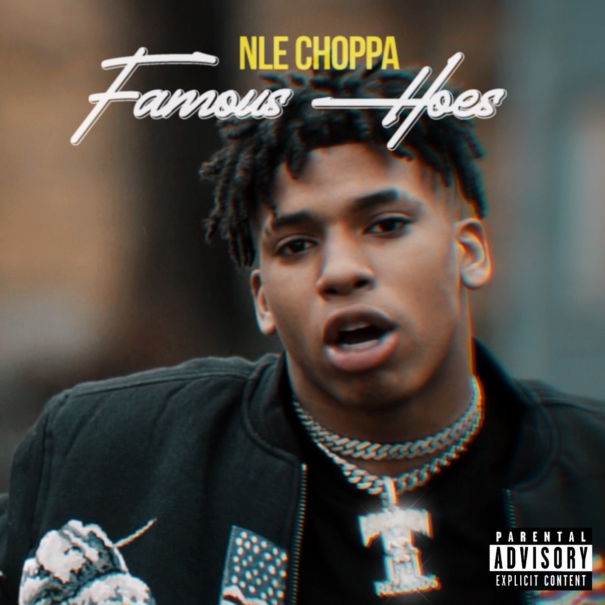 Famous Hoes - Single by NLE Choppa album cover