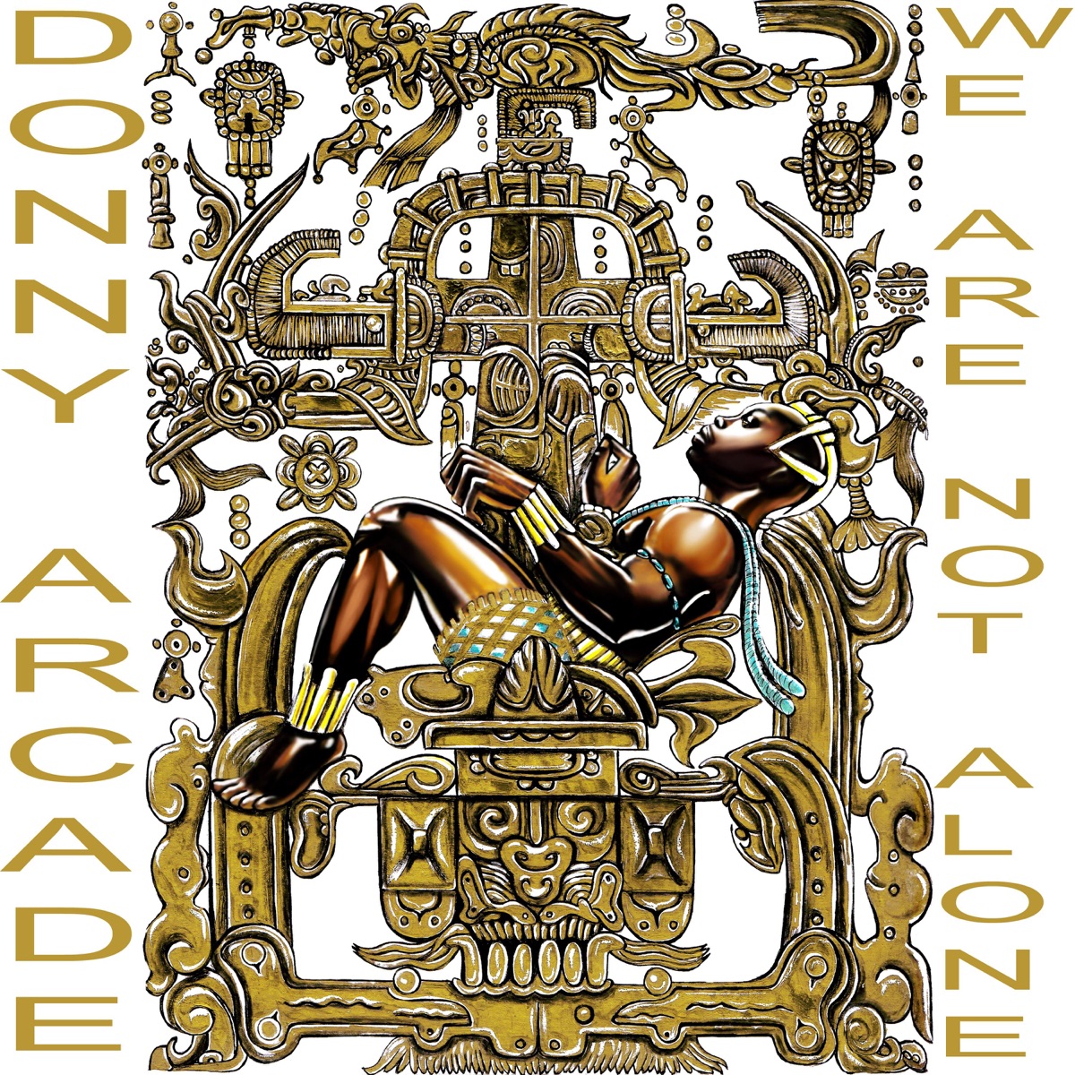 We Are Not Alone by DONNY ARCADE album cover