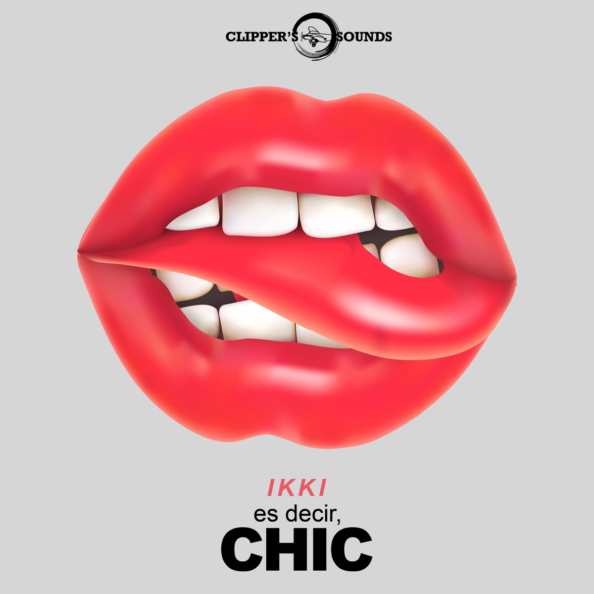 Es Decir, Chic - Single by IKKI album cover