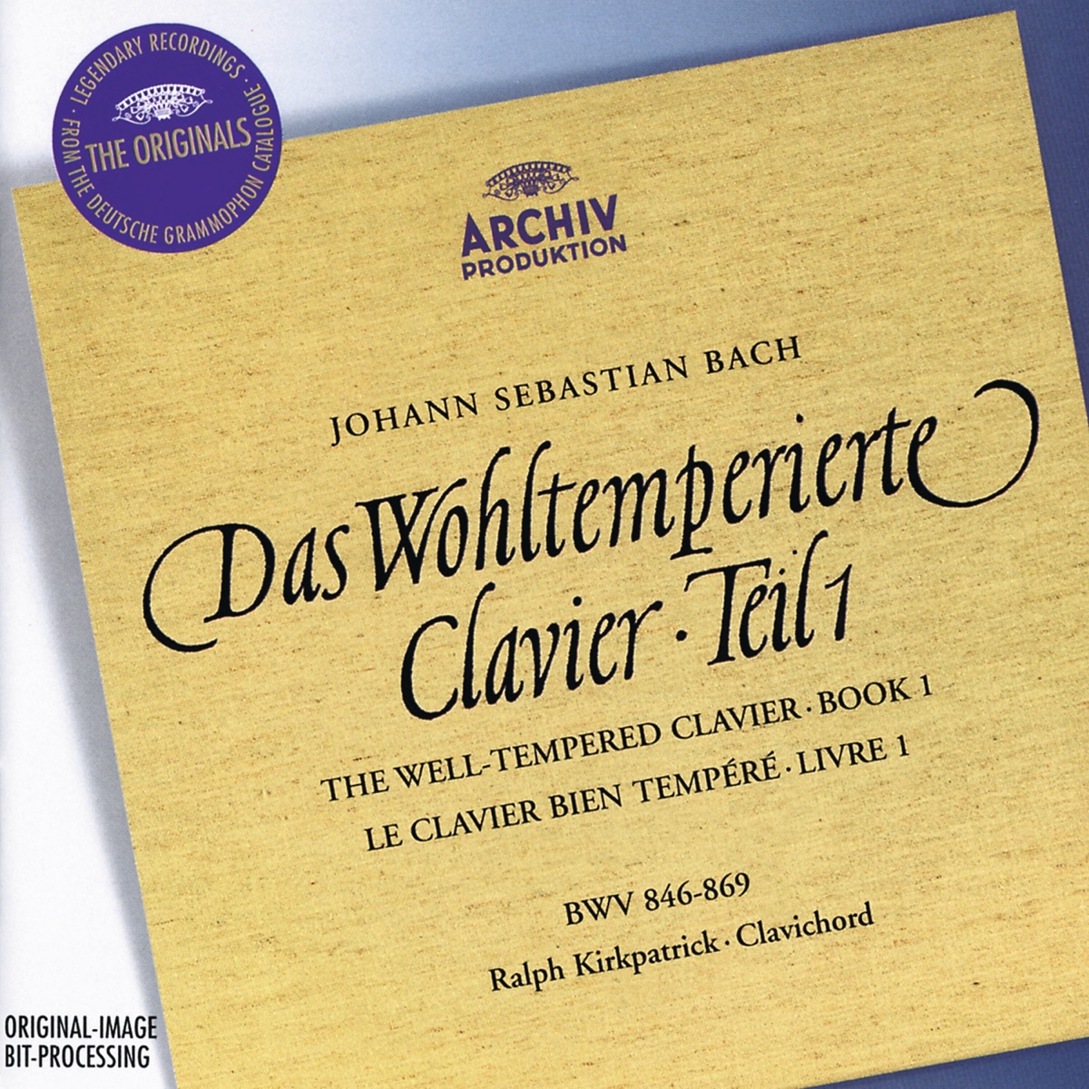 Bach: The Well-Tempered Clavier, Book I by Ralph Kirkpatrick album cover