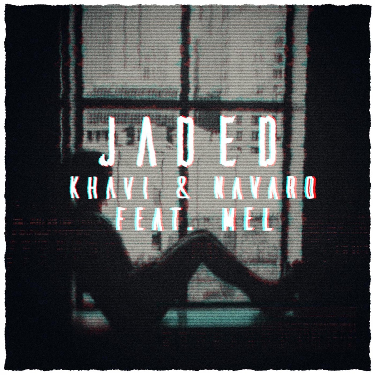 Jaded (Feat. MEL) - Single by Khavi, Navaro & MEL album cover