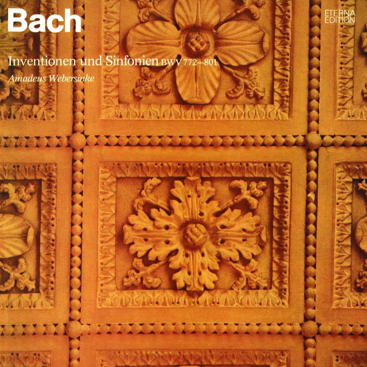 Bach: Inventions and Sinfonias, BWV 772-801 by Amadeus Webersinke album cover