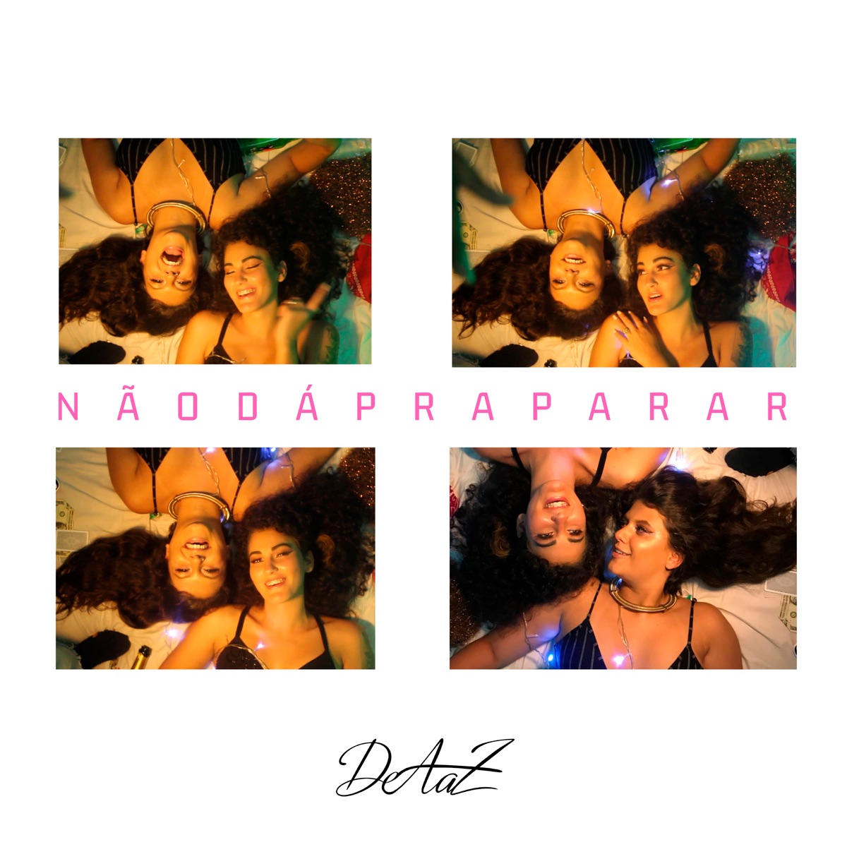 Não Dá pra Parar - Single by DeaaZ album cover