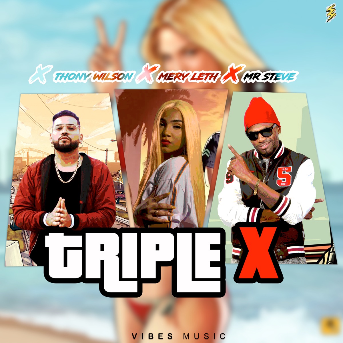 XXX (Triple X) [feat. Thony Wilson] - Single by Vibes Music, Mr. Steve & Mery Leth album cover
