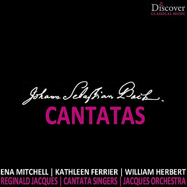 Bach: Cantatas by Ena Mitchell, Reginald Jacques, Kathleen Ferrier, William Herbert, Cantata Singers & Jacques Orchestra album cover