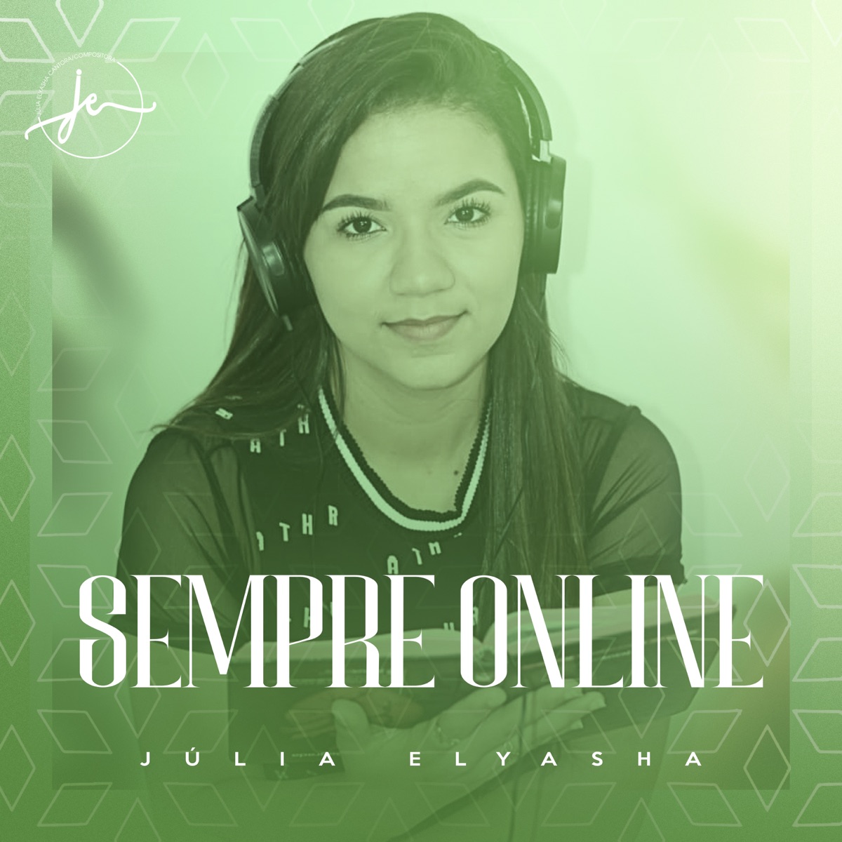 Sempre Online - Single by Júlia Elyasha album cover