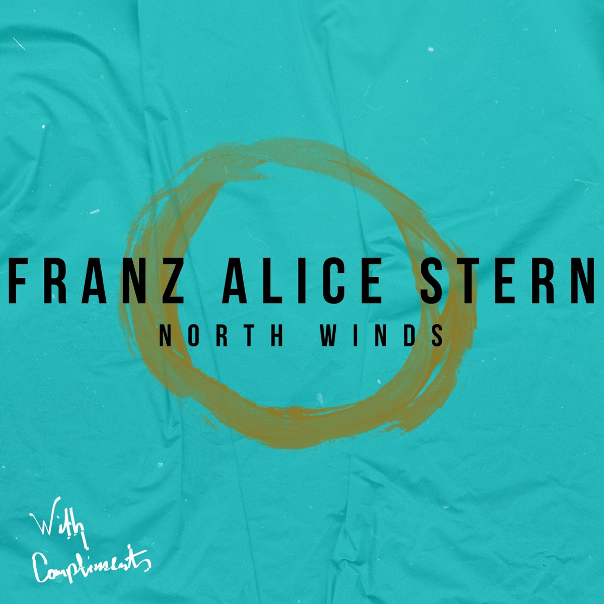 North Winds - Single by Franz Alice Stern album cover