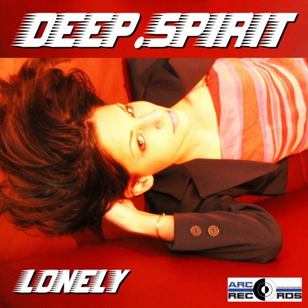 Lonely (All Mixes Edition) by Deep.Spirit album cover