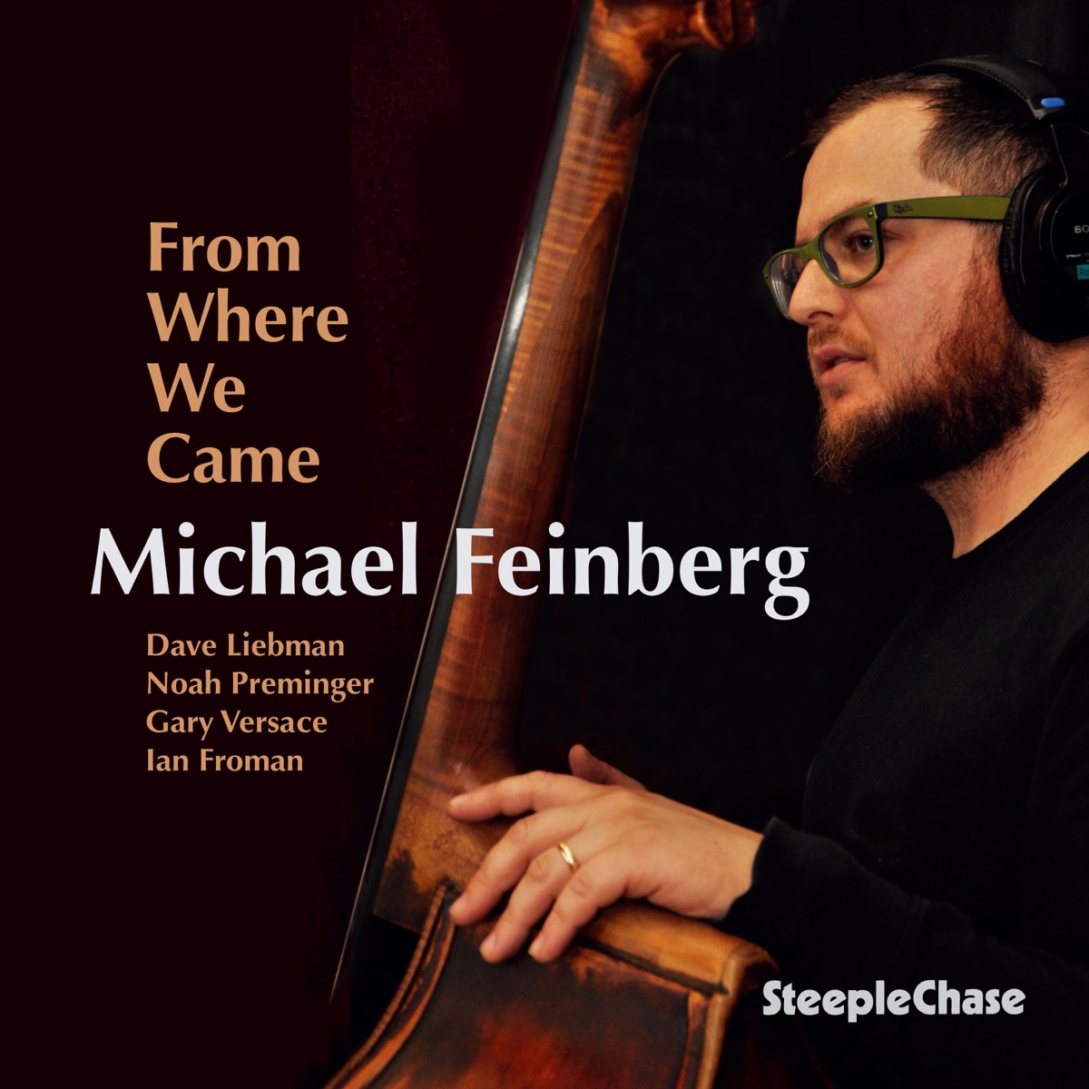 From Where We Came by Michael Feinberg album cover