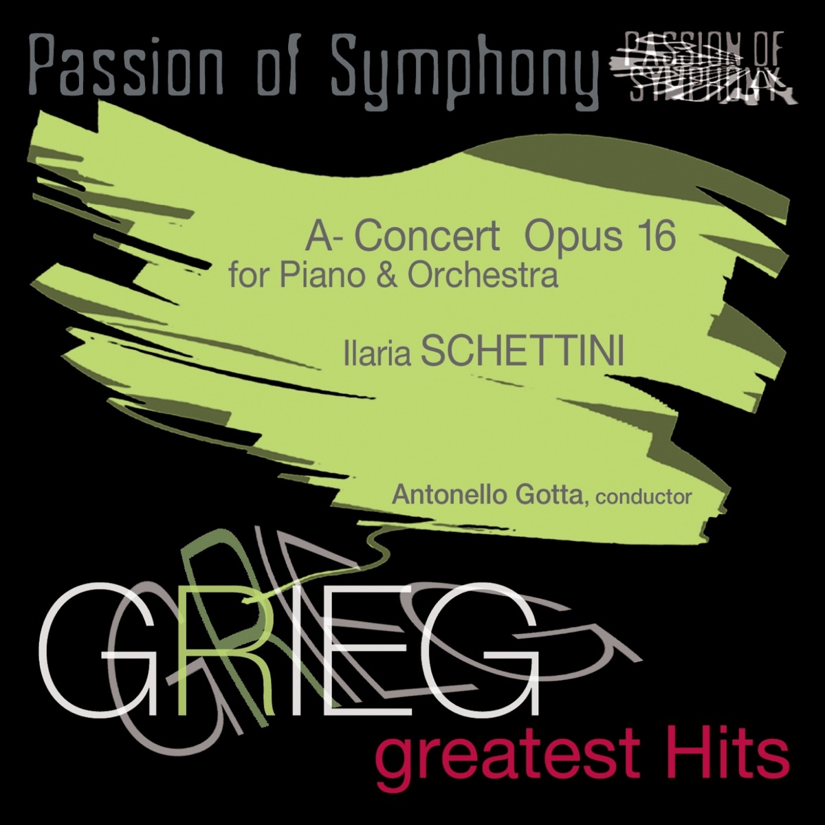 Grieg : Concert for Piano & Orchestra in A Minor, Op. 16 by Antonello Gotta & Compagnia d'Opera Italiana album cover