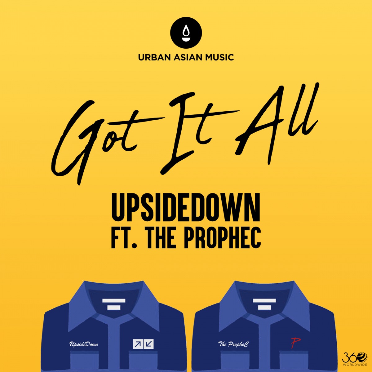 Got It All - Single (feat. The PropheC) - Single by UpsideDown album cover