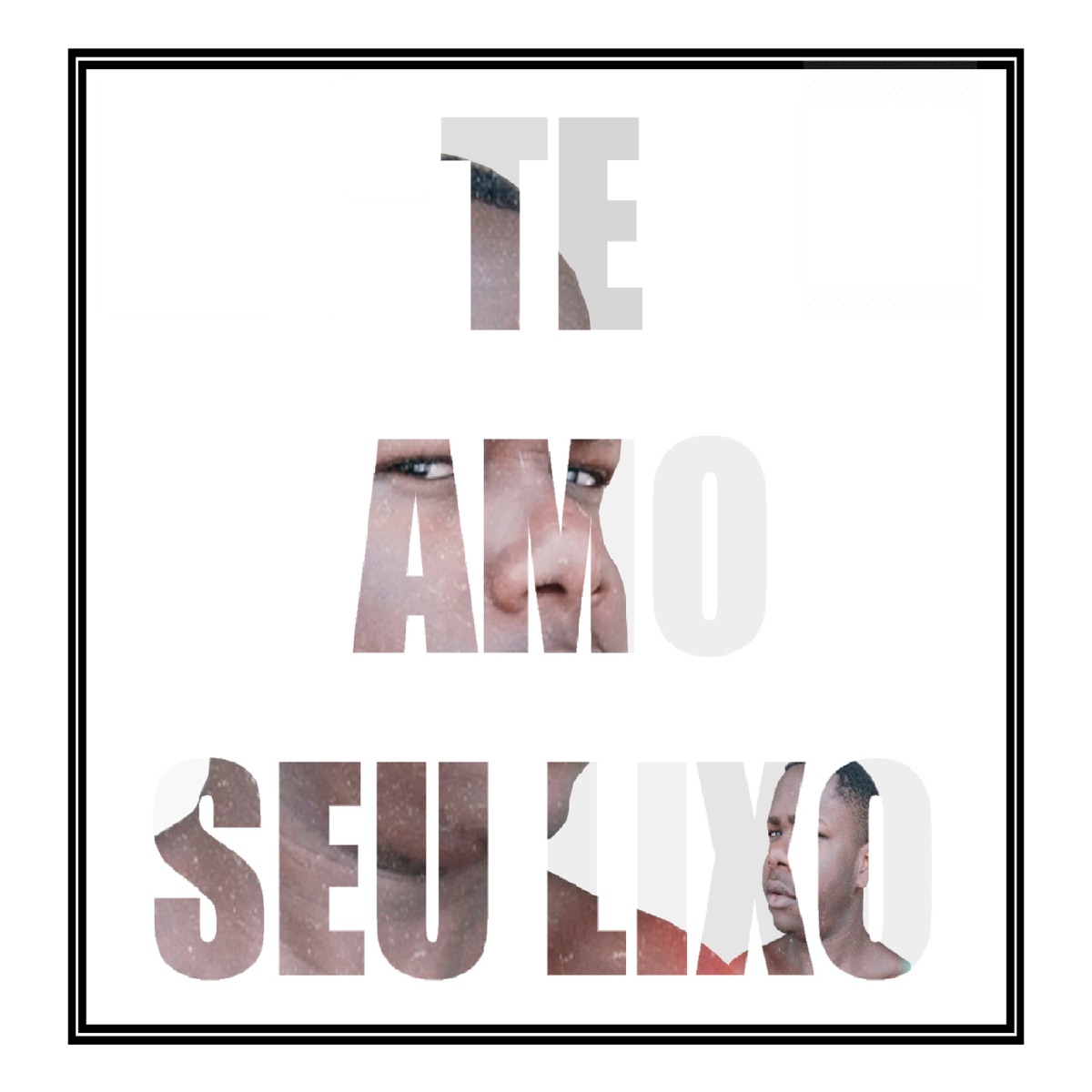 Te Amo Seu Lixo by Hassan Hokage, Maneko & 42Rec album cover