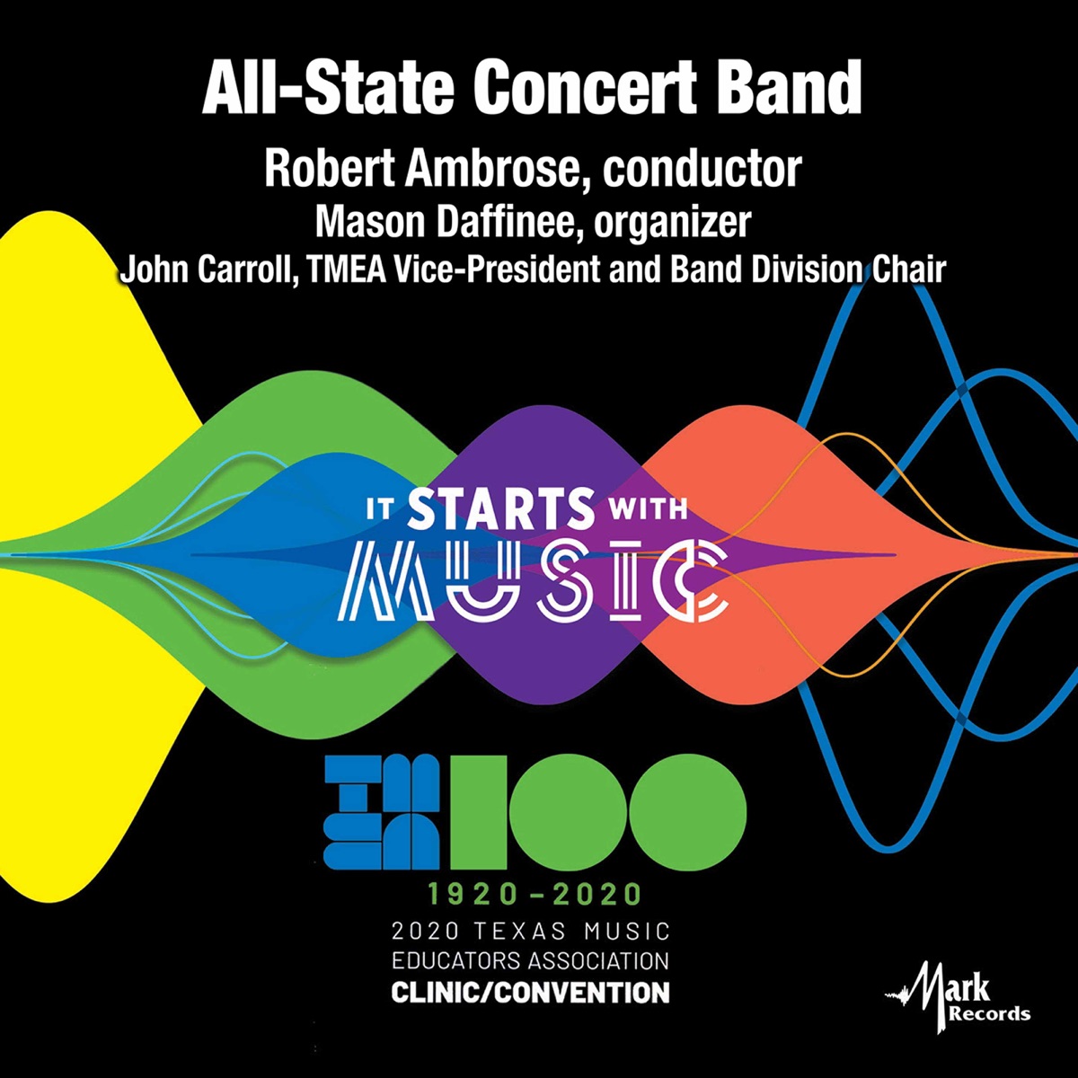 2020 Texas Music Educator's Association (TMEA): All-State 6A Concert Band [Live] by Texas All-State 6A Concert Band, Robert Ambrose & Dinah Menger album cover