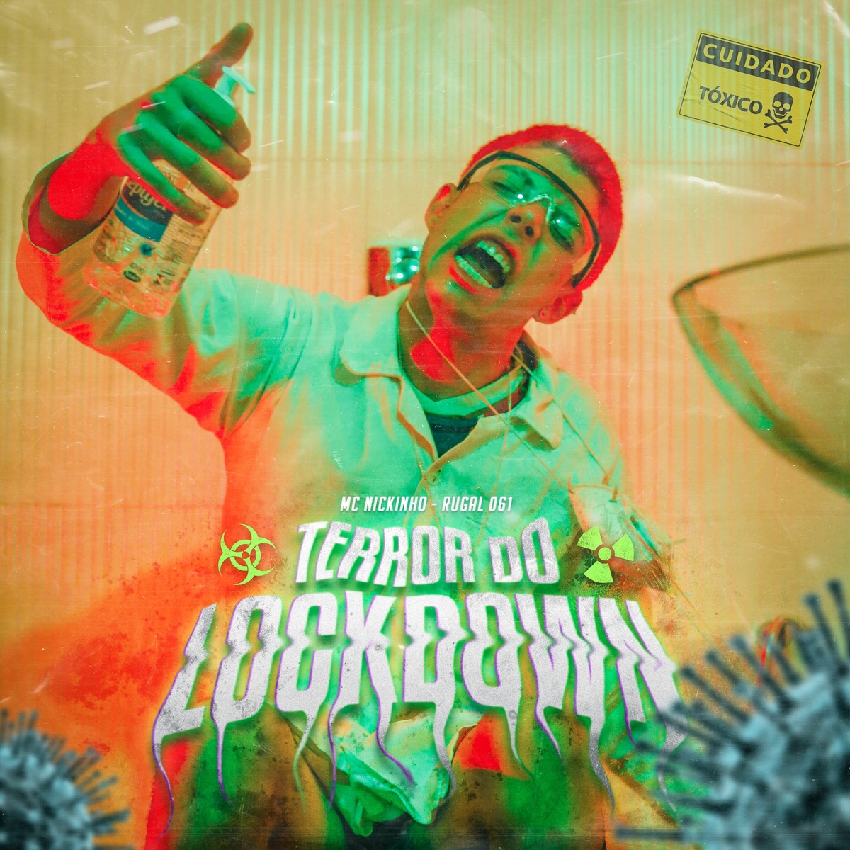 Terror do Lockdown - Single by MC Nickinho & Rugal061 album cover
