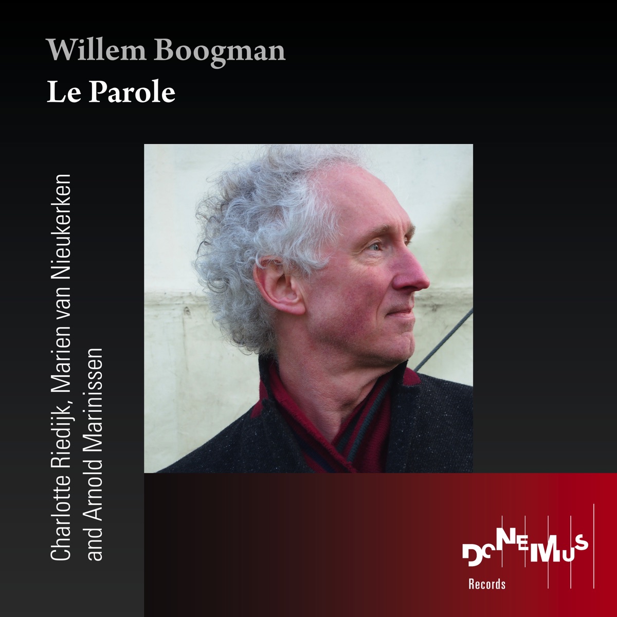 Willem Boogman: Le Parole by Charlotte Riedijk, Marien van Nieukerken & Arnold Marinissen album cover