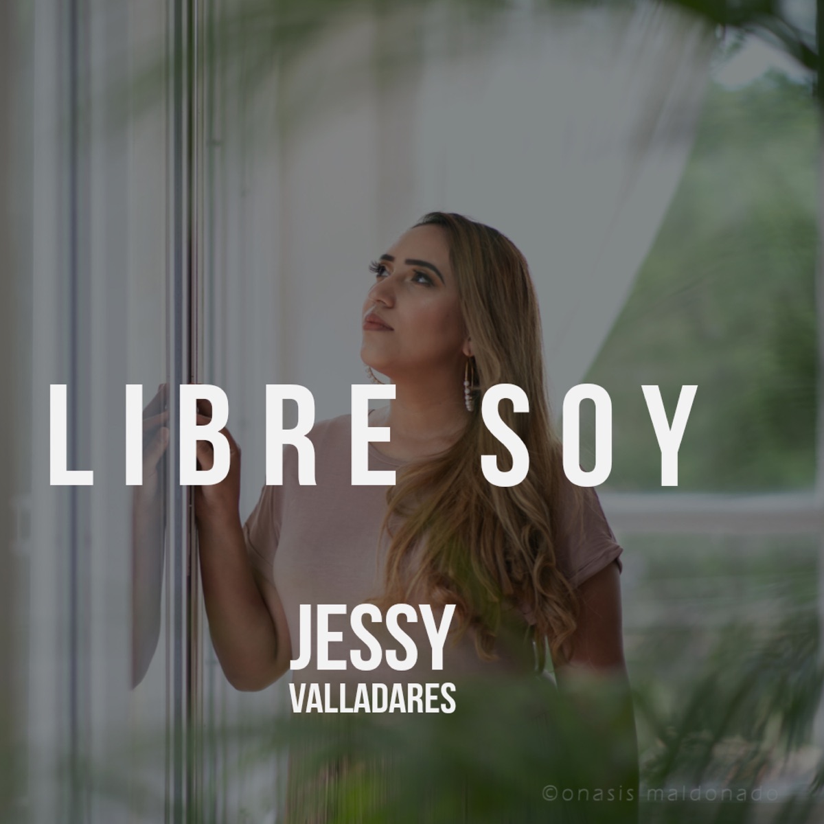 Libre Soy - Single by Jessica Valladares album cover
