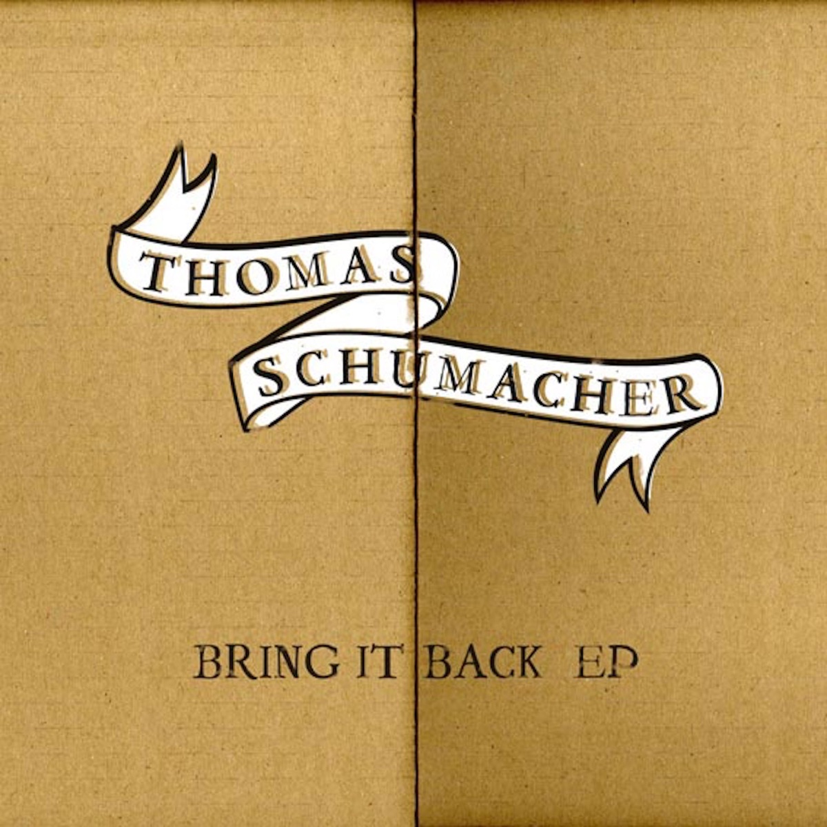 Bring It Back - EP by Thomas Schumacher album cover