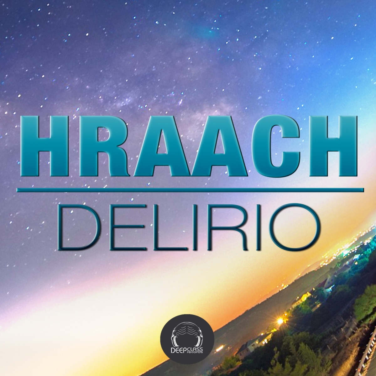 Delirio - Single by Hraach album cover