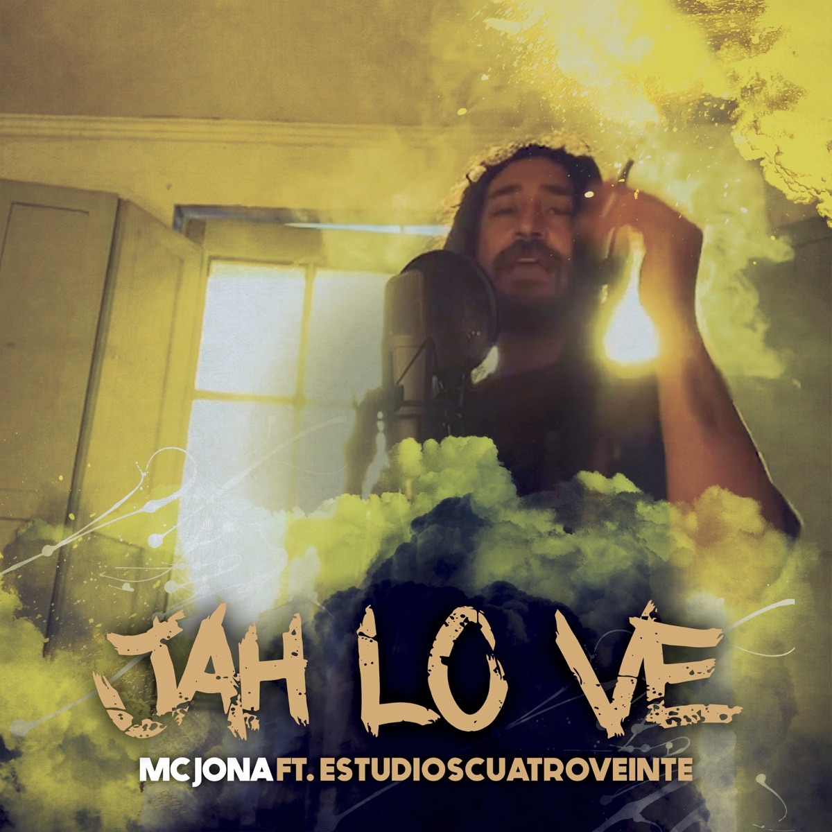 Jah Lo Ve (feat. EstudiosCuatroVeinte) - Single by MC Jona album cover