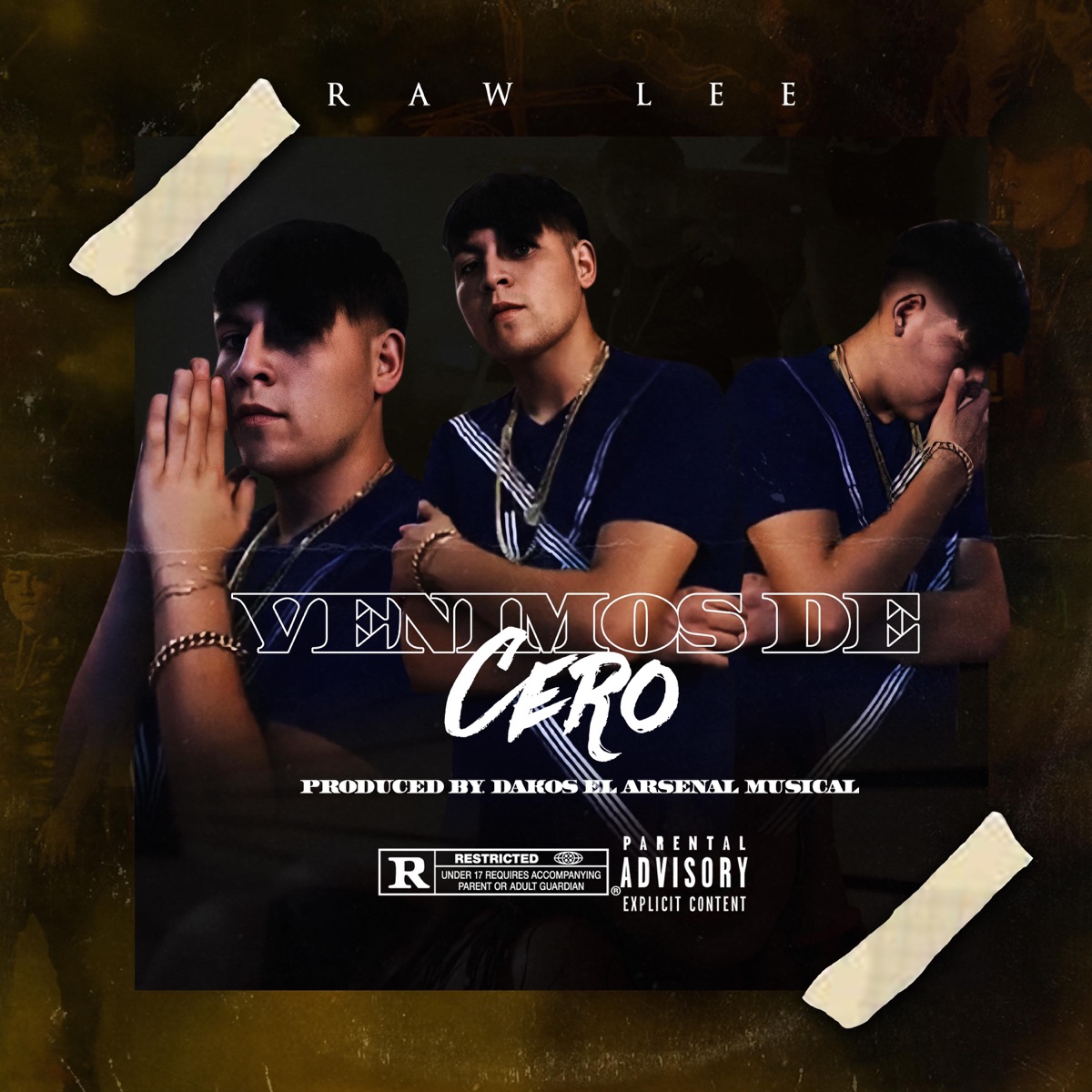 Venimos de cero - Single by Raw-Lee album cover