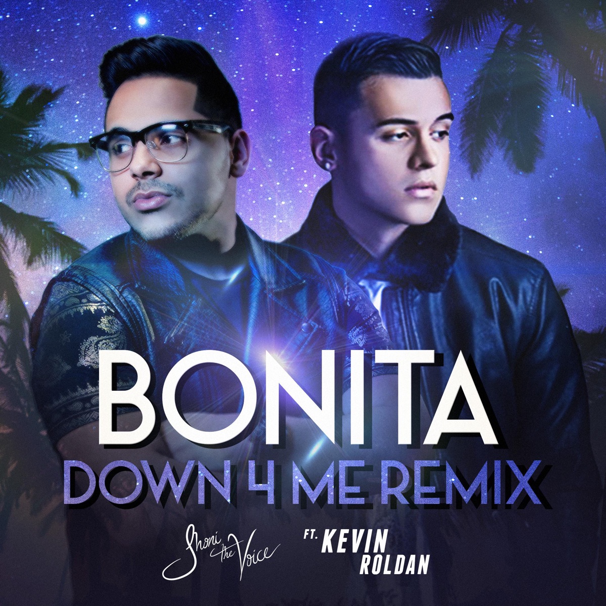 Bonita (Down 4 Me Remix) [feat. Kevin Roldan] - Single by Jhoni "The Voice" album cover