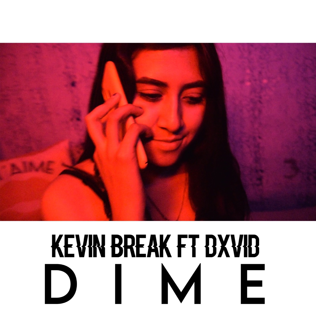 Dime - Single by Kevin Break & Dxvid album cover