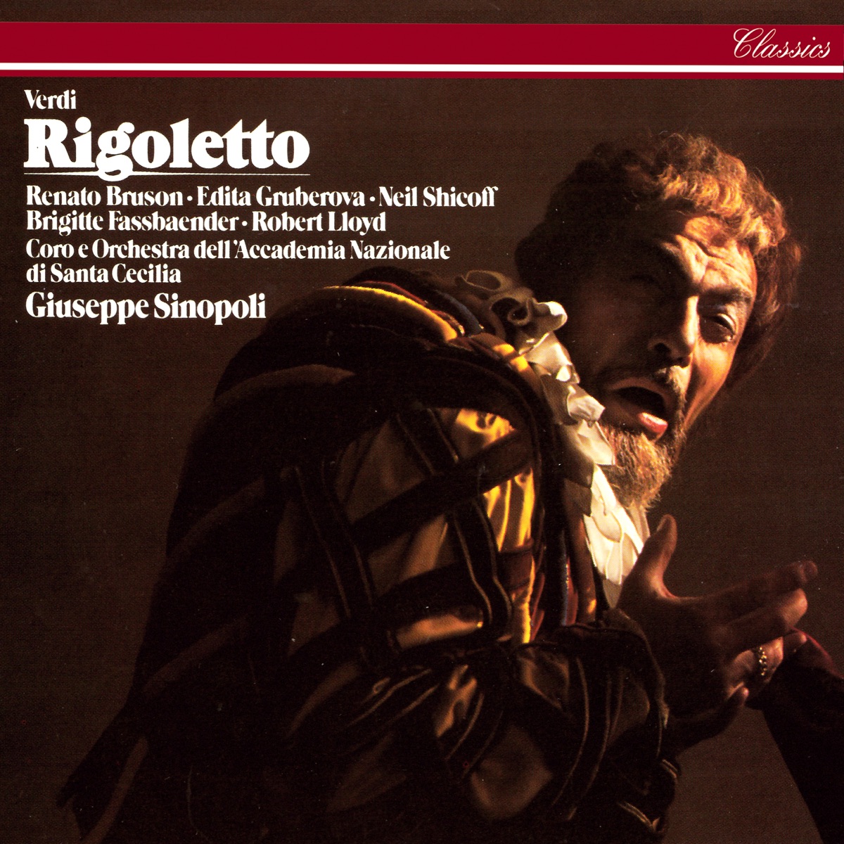 Verdi: Rigoletto by Giuseppe Sinopoli, Orchestra dell'Accademia Nazionale di Santa Cecilia, Renato Bruson, Edita Gruberová, Neil Shicoff, Brigitte Fassbaender, Robert Lloyd & Coro Dell'Accademia Nazionale Di Santa Cecilia album cover
