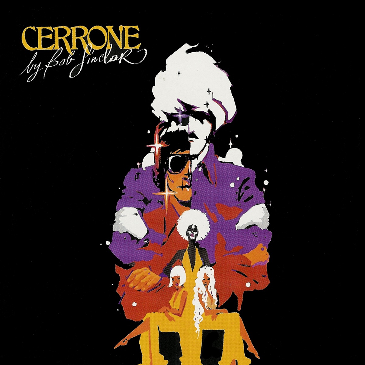 Cerrone by Bob Sinclar by Cerrone & Bob Sinclar album cover