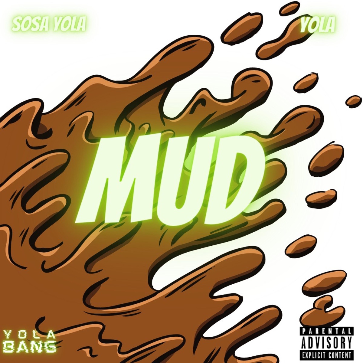 Mudd (feat. Yola) - Single by sosa yola album cover