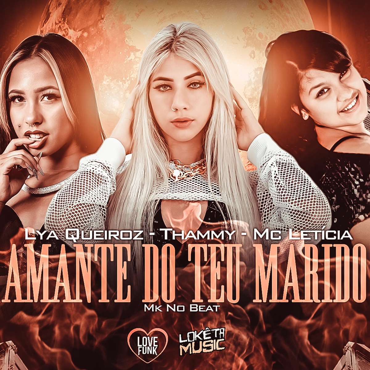 Amante do Teu Marido - Single by Thammy, Mc Lya Queiroz & Mc Letícia album cover